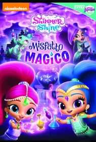 Shimmer and Shine [HD] (2015)
