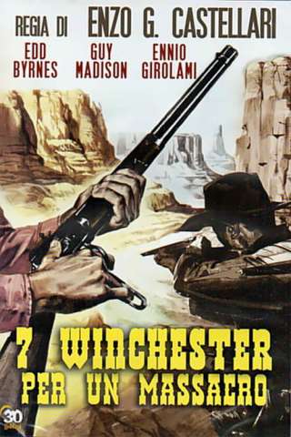7 winchester per un massacro [HD] (1967)