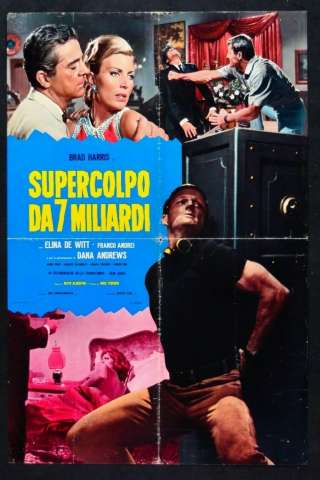 Supercolpo da 7 miliardi [SD] (1967)
