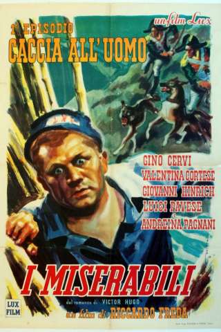 I Miserabili - Caccia all'uomo [B/N] [HD] (1948)