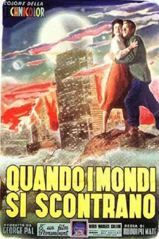 Quando i mondi si scontrano [HD] (1951)