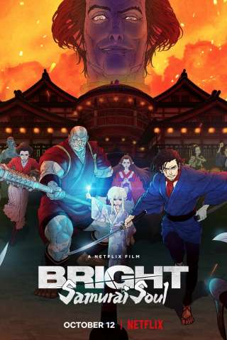 Bright: Samurai Soul [HD] (2021)