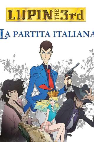Lupin III: The Italian Game [HD] (2016)