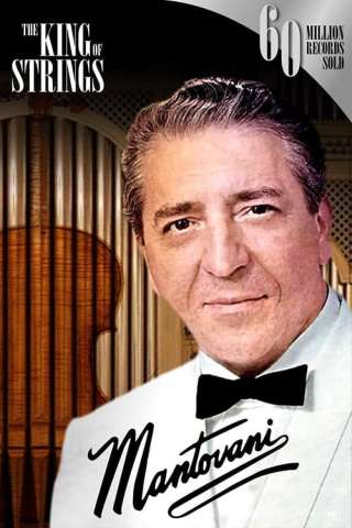 Mantovani, the King of Strings [HD] (2014)