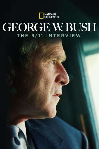 George W. Bush: The 9/11 Interview [HD] (2011)