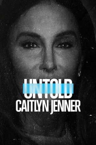 Untold: Caitlyn Jenner [HD] (2021)