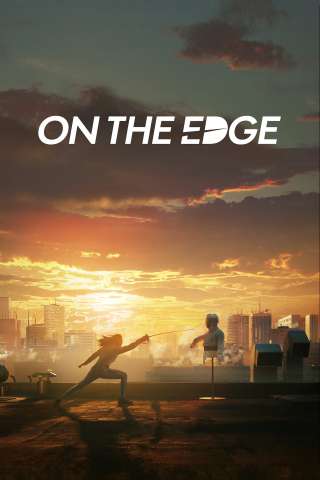 On the Edge - Sul filo della lama [HD] (2020)