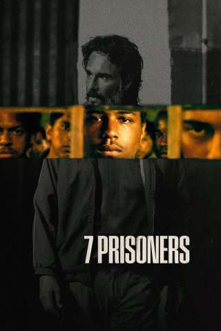 7 Prisoners [HD] (2021)