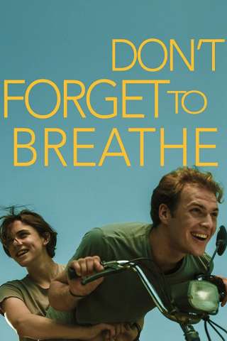 Don't Forget to Breathe [HDrip] (2019)