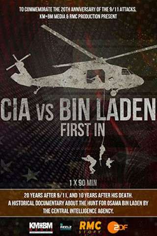 CIA vs. Bin Laden: First In [90] (2021)