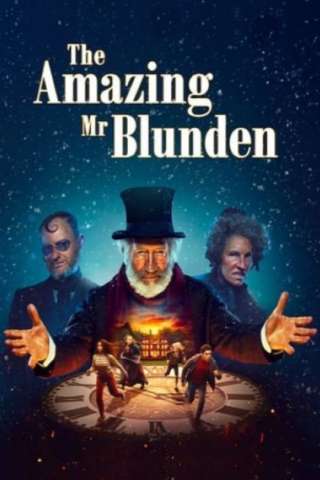 The Amazing Mr. Blunden [HD] (2021)