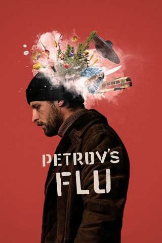 Petrov’s Flu [HD] (2021)