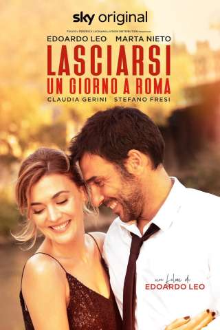 Lasciarsi un giorno a Roma [HD] (2022)