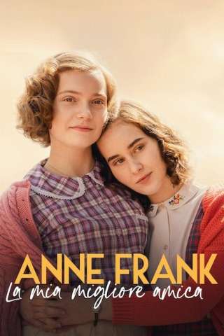 Anne Frank - La mia migliore amica [HD] (2021)