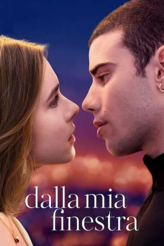 Dalla mia finestra [HD] (2022)