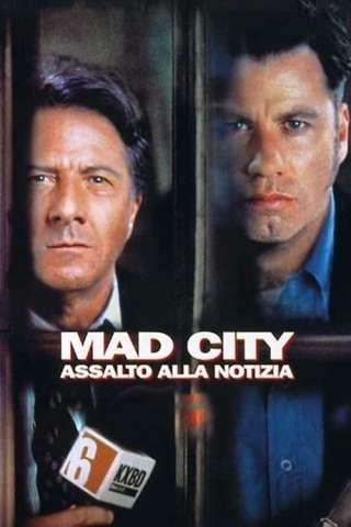 Mad City - Assalto alla notizia [HD] (1997)