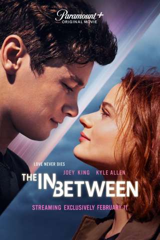 The In Between - Non ti perderò [HD] (2022)