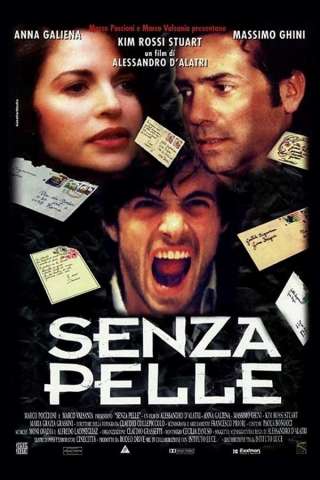 Senza pelle [HD] (1994)