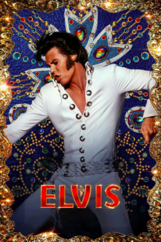Elvis [HD] (2022)