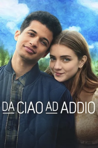 Da ciao ad addio [HD] (2022)