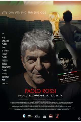 Paolo Rossi - L'uomo. Il campione. La leggenda [HD] (2022)