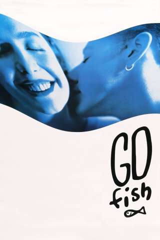 Go Fish - Segui il pesce [HD] (1994)