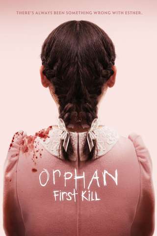 Orphan - First Kill [HD] (2022)