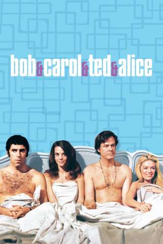 Bob & Carol & Ted & Alice [HD] (1969)