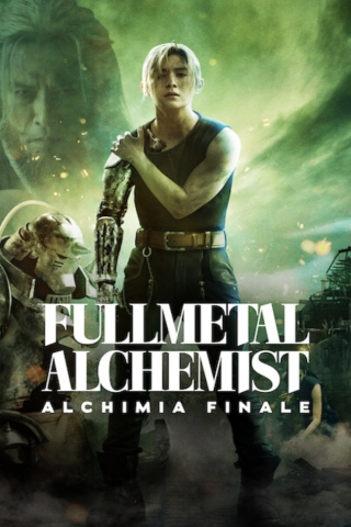 Fullmetal Alchemist - Alchimia Finale [HD] (2022)