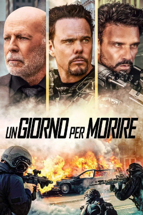 Un giorno per morire [HD] (2022)