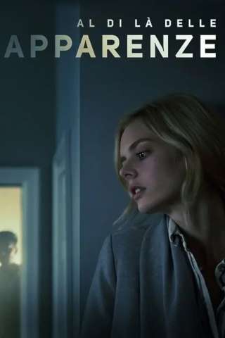 Al di là delle apparenze [HD] (2020)