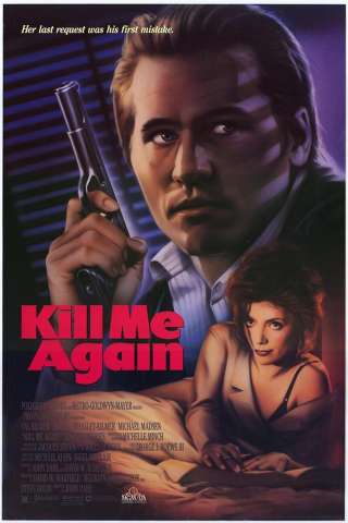Uccidimi due volte - Kill me again [HD] (1989)