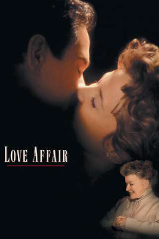 Love Affair - Un grande amore [HD] (1994)