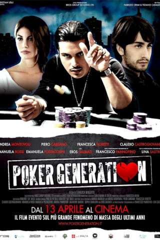 Poker Generation [SD] (2012)