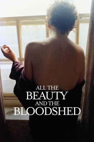 All the Beauty and the Bloodshed [HD] (2022)