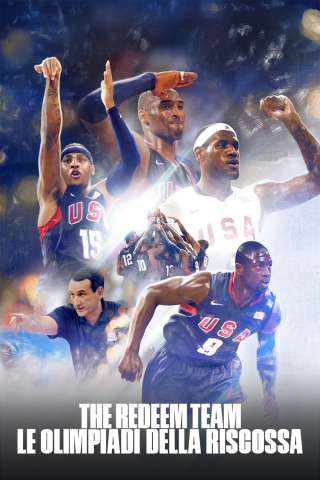 The Redeem Team - le Olimpiadi della riscossa [HD] (2022)