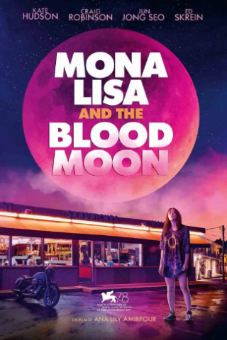 Mona Lisa and the Blood Moon [HD] (2022)
