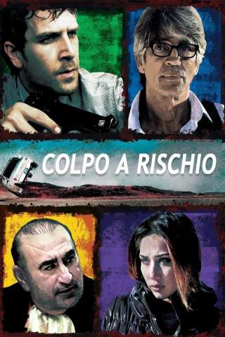 Colpo a rischio [HD] (2013)