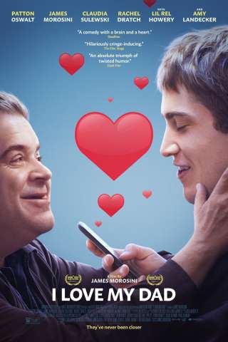 I Love My Dad [HD] (2022)