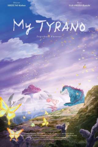 Arrivederci, Tyrano [HD] (2019)