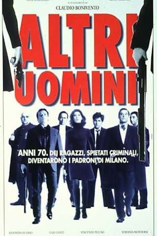 Altri uomini [HD] (1997)