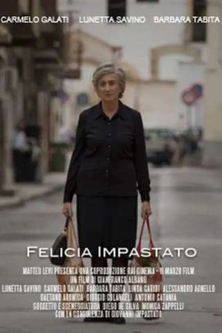 Felicia Impastato [HD] (2016)
