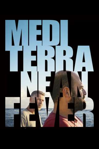 Mediterranean Fever [HD] (2022)