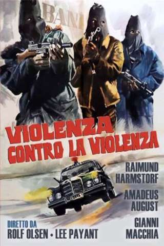 Violenza contro la violenza [HD] (1972)