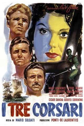 I tre corsari [HD] (1952)