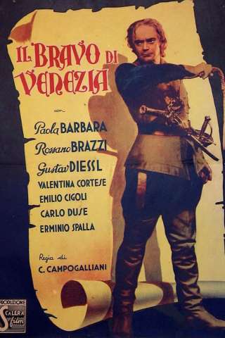 Il bravo di Venezia [HD] (1941)