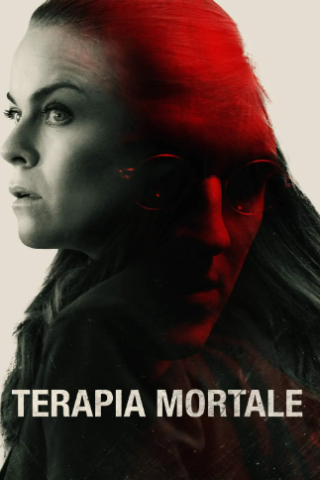 Terapia mortale [HD] (2022)