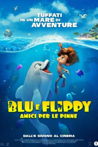 Blu e Flippy - Amici per le pinne [HD] (2022)
