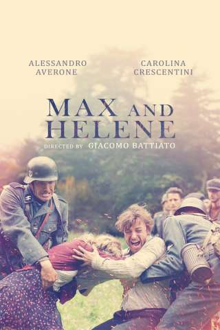 Max e Helene - Un amore nella follia del nazismo [HD] (2015)