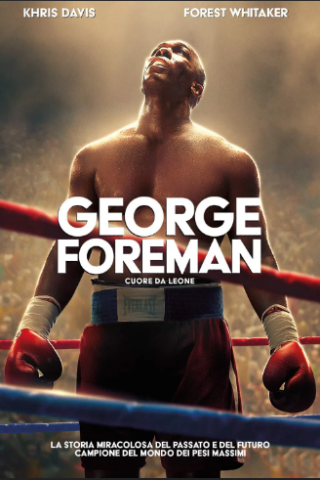 George Foreman - Cuore da leone [HD] (2023)